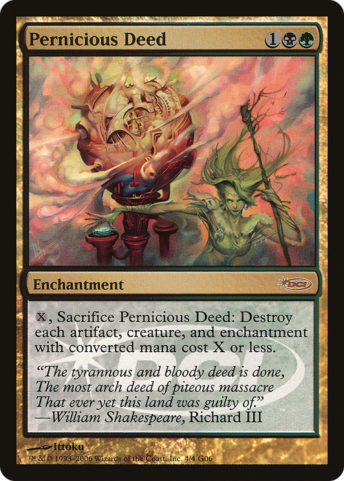 Pernicious Deed (JDG-004) - Judge Gift Cards 2006 Foil