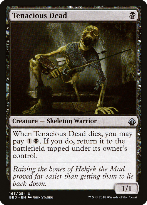 Tenacious Dead (BBD-163) - Battlebond Foil