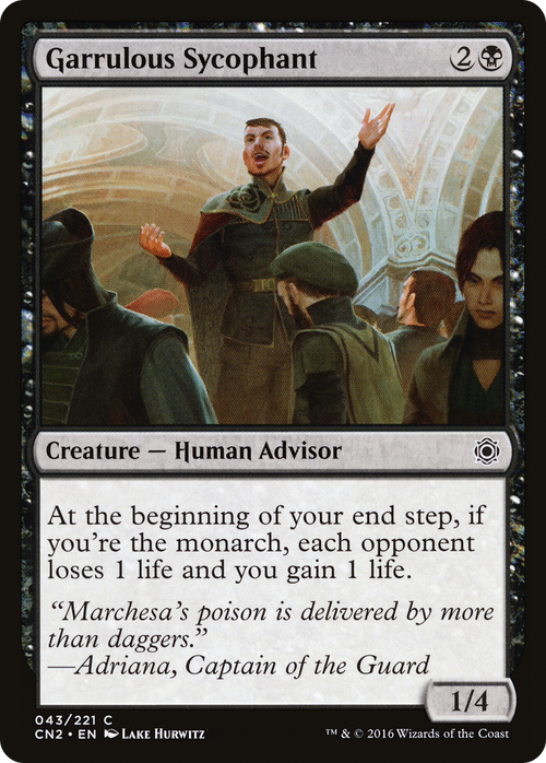 Garrulous Sycophant (CN2-043) - Conspiracy: Take the Crown