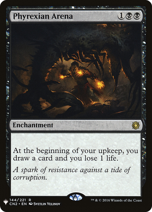 Phyrexian Arena (LIST-CN2-144) - The List