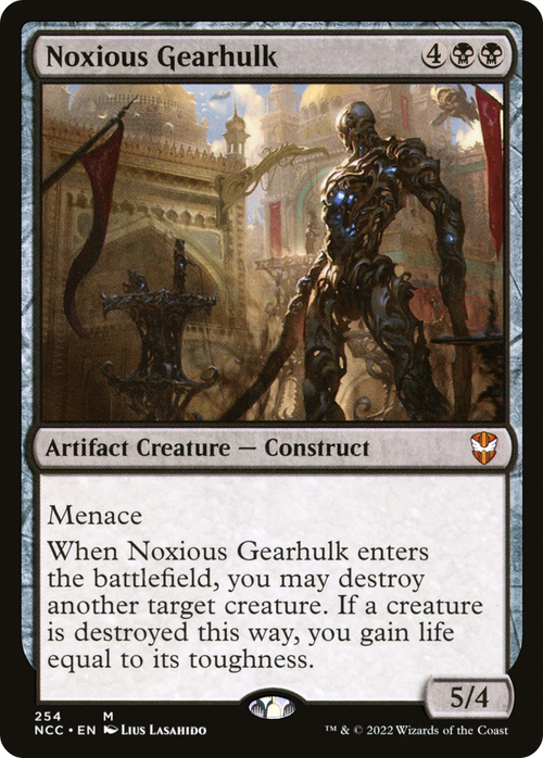Noxious Gearhulk (NCC-254) - New Capenna Commander