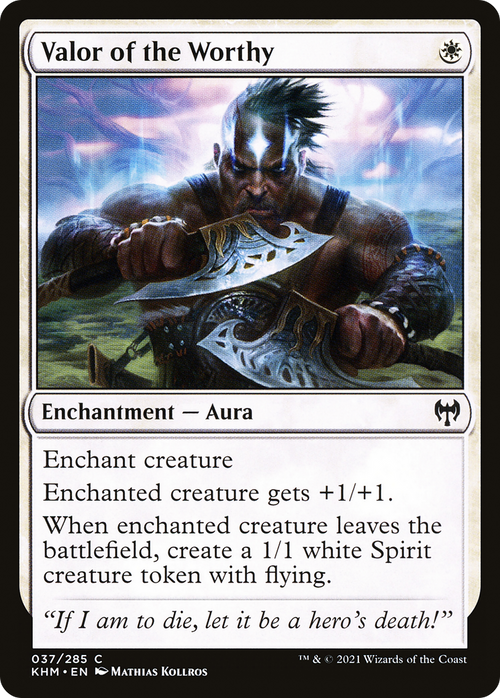 Valor of the Worthy (KHM-037) - Kaldheim Foil