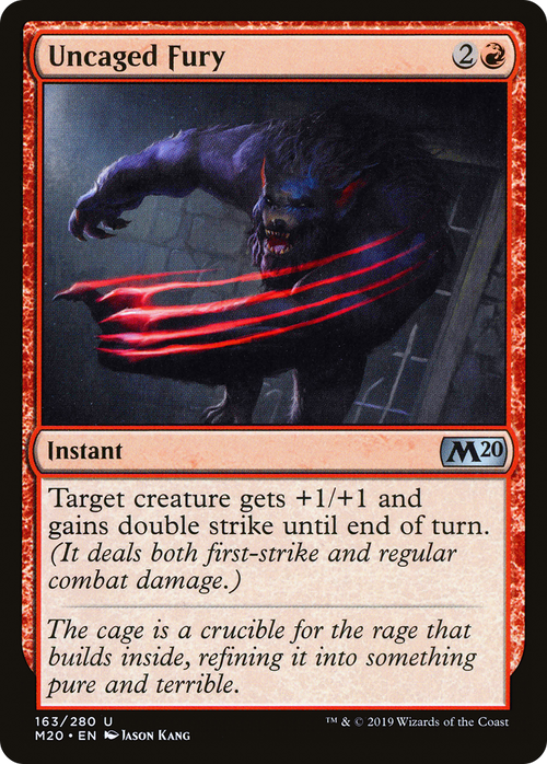 Uncaged Fury (M20-163) - Core Set 2020