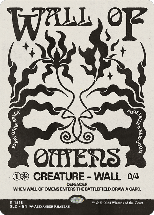 Wall of Omens (SLD-1518) - Secret Lair Drop: (Showcase) (Borderless)