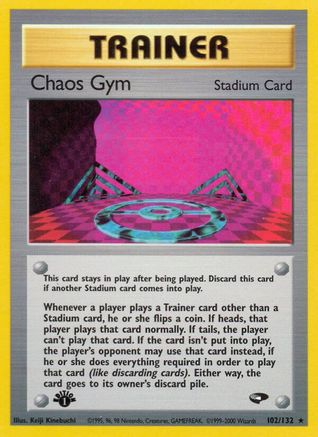 Chaos Gym 102  - 1st Edition Gym Challenge - Rare
