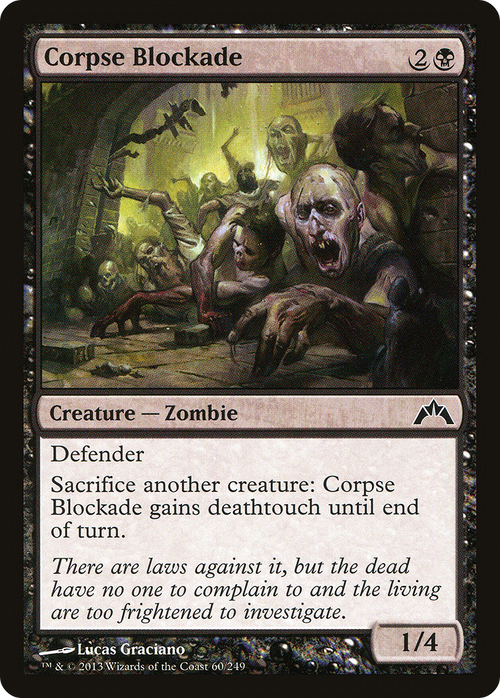 Corpse Blockade (GTC-060) - Gatecrash Foil