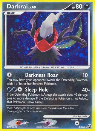 Darkrai (4) (4) 004/106  - Holofoil Great Encounters - Holo Rare