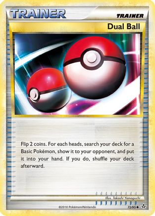 Dual Ball  - Reverse Holofoil Unleashed - Uncommon