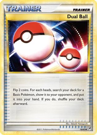 Dual Ball/95  Call of Legends - Uncommon