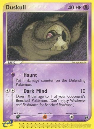 Duskull - 62/100/100  Sandstorm - Common