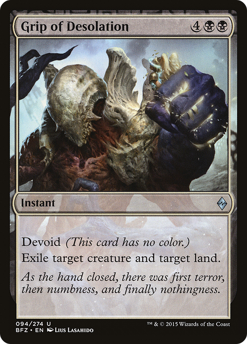 Grip of Desolation (BFZ-094) - Battle for Zendikar: (devoid)