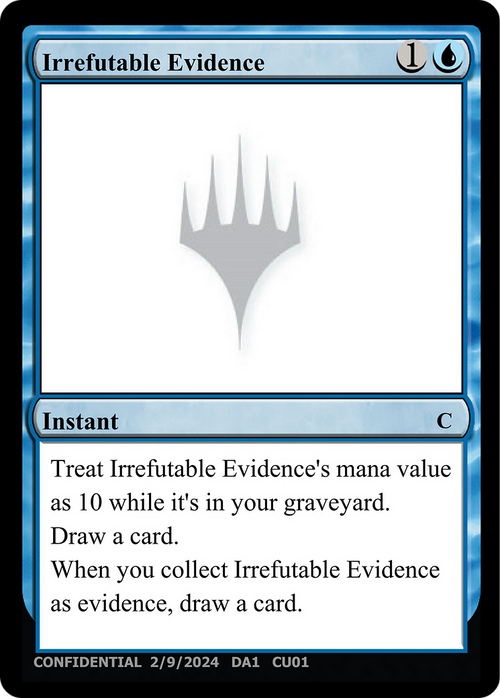 Irrefutable Evidence (UNK-CU01) - Unknown Event