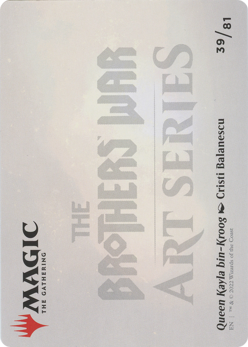 Queen Kayla bin-Kroog // Queen Kayla bin-Kroog (ABRO-039) - The Brothers' War Art Series (Borderless)