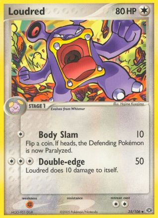 Loudred/106  Emerald - Uncommon