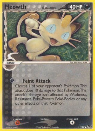 Meowth (Delta Species) 011/017  POP Series 5 - Common