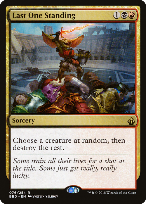 Last One Standing (BBD-076) - Battlebond Foil