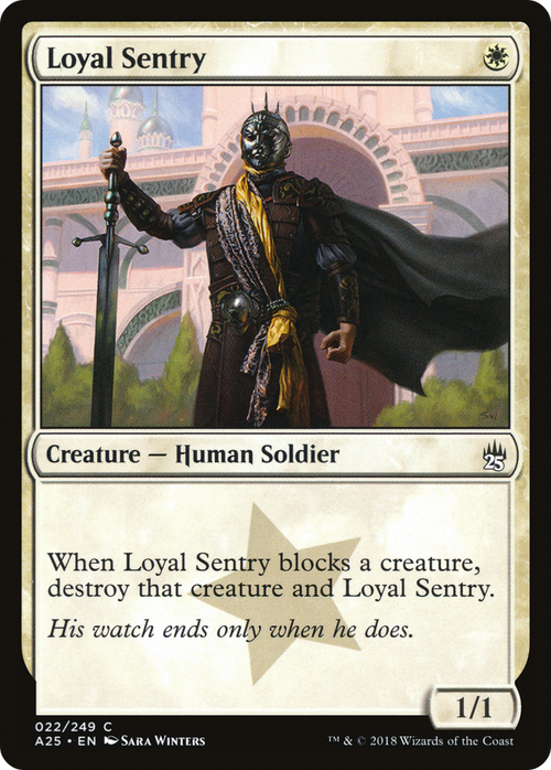 Loyal Sentry (A25-022) - Masters 25