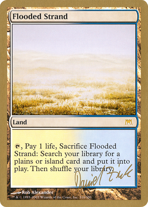Flooded Strand - 2003 Daniel Zink (ONS) (WCD-DZ316) - World Championship Decks 2003