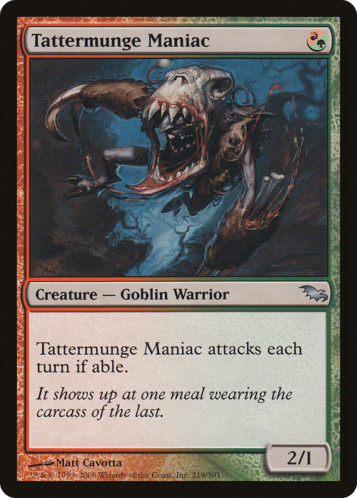 Tattermunge Maniac (SHM-219) - Shadowmoor