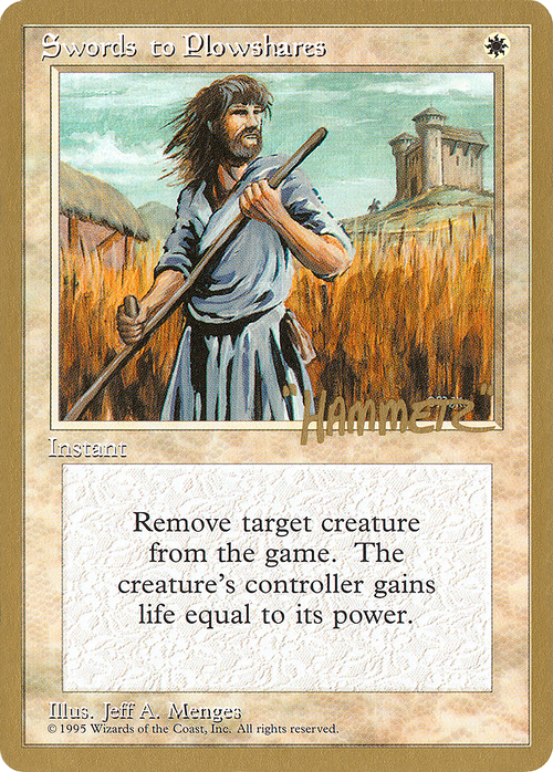 Swords to Plowshares - 1996 Shawn "Hammer" Regnier (4ED) (WCD-) - Pro Tour Collector Set