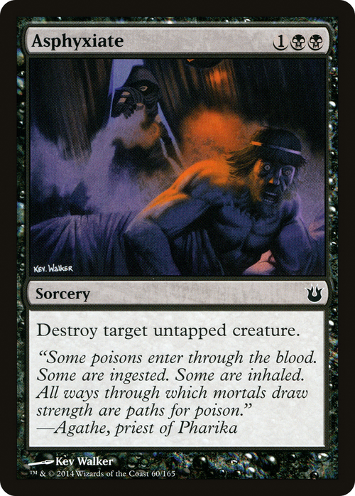 Asphyxiate (BNG-060) - Born of the Gods