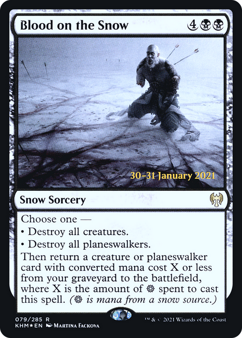 Blood on the Snow (PRE-79S) - Kaldheim Promos: (snow) Foil