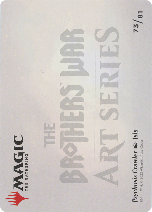 Psychosis Crawler // Psychosis Crawler (ABRO-073) - The Brothers' War Art Series (Borderless)