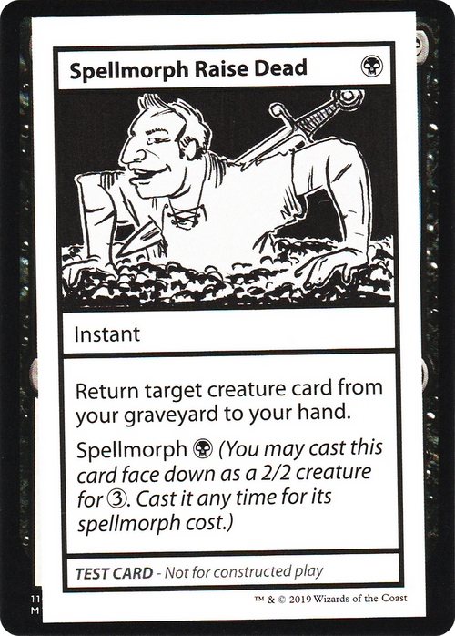 Spellmorph Raise Dead (No PW Symbol) (CMB1-046) - Mystery Booster Playtest Cards 2021