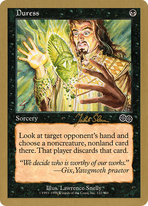 Duress - 1999 Jakub Slemr (USG) (WCD-) - World Championship Decks 1999