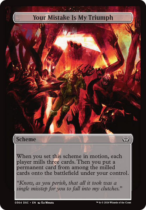 Your Mistake Is My Triumph (Full Art) (A:DSC-364) - Duskmourn: House of Horror Commander