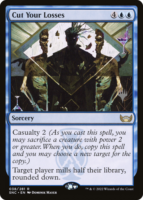 Cut Your Losses (PPSNC-038) - Streets of New Capenna Promos