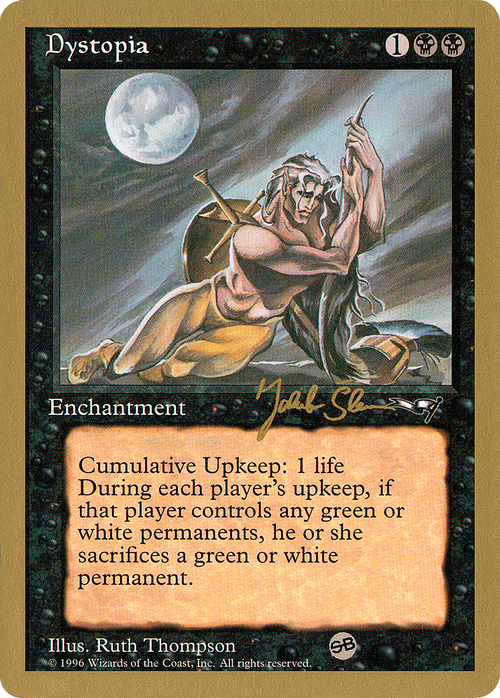 Dystopia - 1997 Jakub Slemr (ALL) (SB) (WCD-) - World Championship Decks 1997