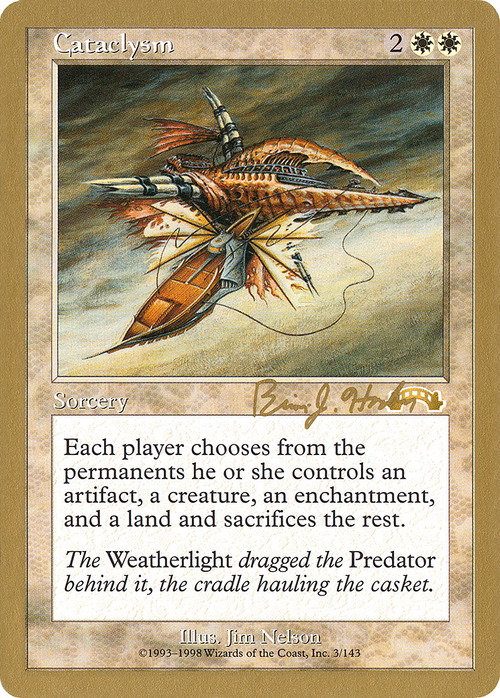 Cataclysm - 1998 Brian Hacker (EXO) (WCD-) - World Championship Decks 1998