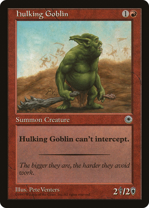 Hulking Goblin (POR-) - Portal