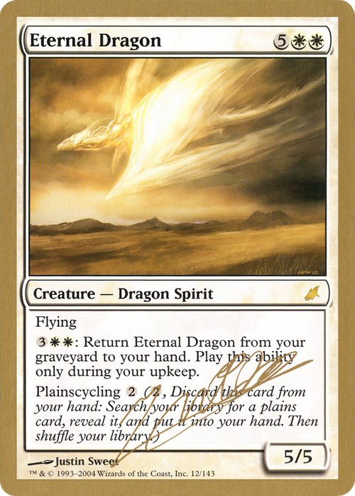 Eternal Dragon - 2004 Julien Nuijten (SCG) (WCD-JN12) - World Championship Decks 2004