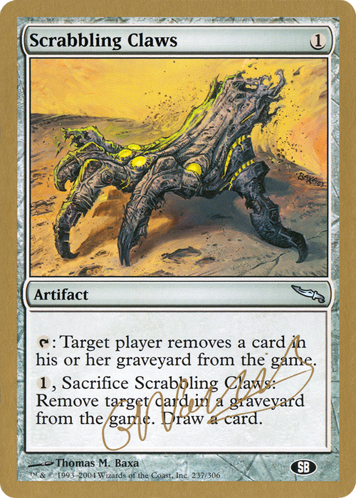 Scrabbling Claws (WCD-GN237SB) - World Championship Decks 2004