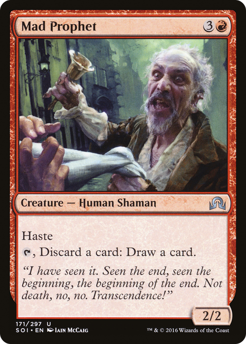Mad Prophet (SOI-171) - Shadows over Innistrad