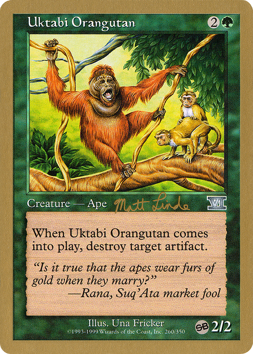 Uktabi Orangutan - 1999 Matt Linde (6ED) (SB) (WCD-) - World Championship Decks 1999
