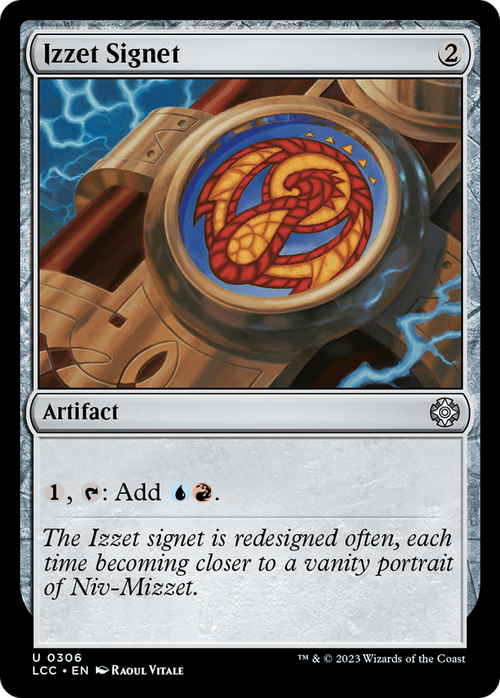 Izzet Signet (LCC-306) - The Lost Caverns of Ixalan Commander