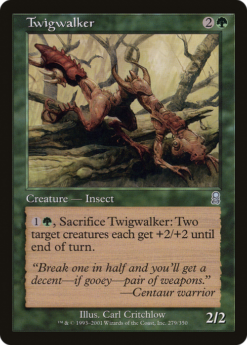Twigwalker (ODY-279) - Odyssey