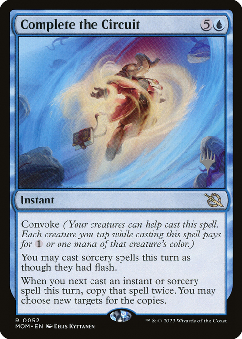 Complete the Circuit (PPMOM-052) - March of the Machine Promos