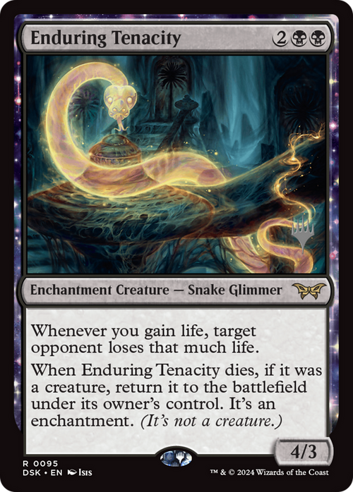 Enduring Tenacity (PPDSK-095) - Duskmourn: House of Horror Promos: (enchantment) Foil