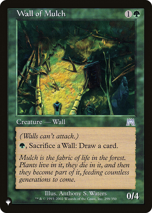 Wall of Mulch (LIST-298/350) - The List