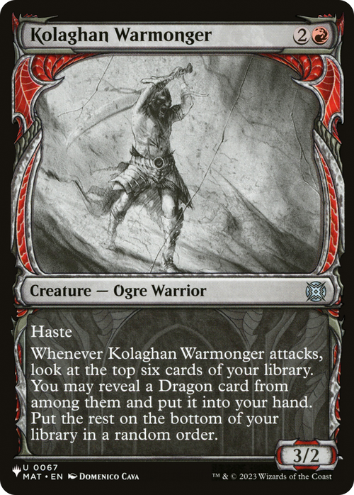 Kolaghan Warmonger (LIST-MAT-67) - The List Reprints: (Showcase)