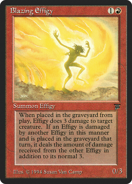Blazing Effigy (LEG-) - Legends
