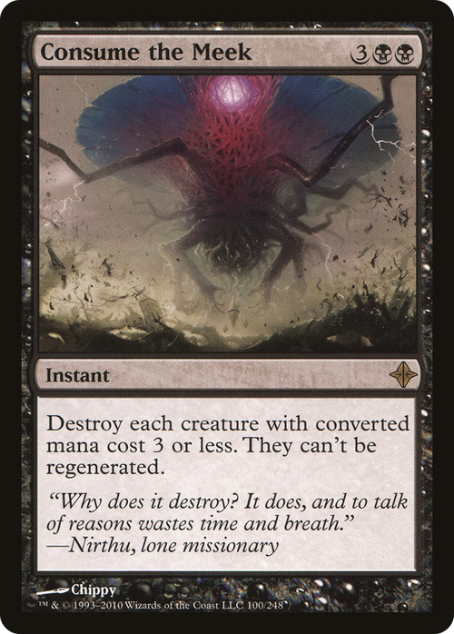 Consume the Meek (ROE-100) - Rise of the Eldrazi