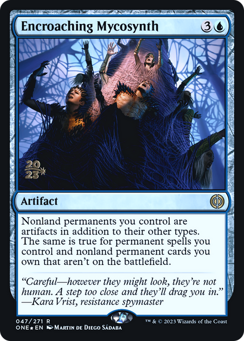 Encroaching Mycosynth (PRE-047) - Phyrexia: All Will Be One Promos Foil