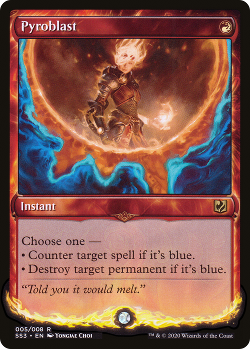 Pyroblast (SS3-005) - Signature Spellbook: Chandra