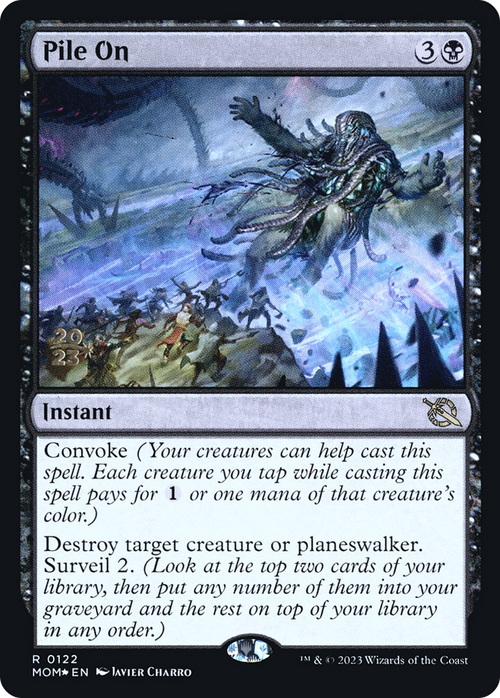Pile On (PRE-122) - March of the Machine Promos Foil