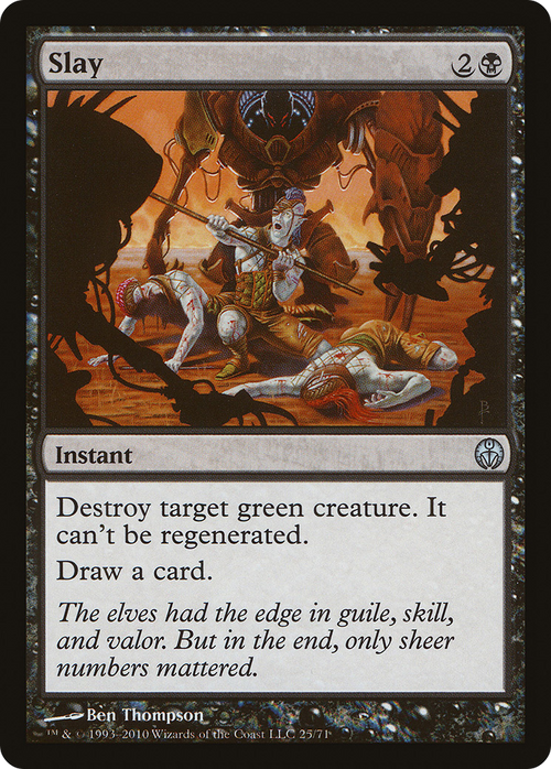 Slay (DDE-025) - Duel Decks: Phyrexia vs. the Coalition